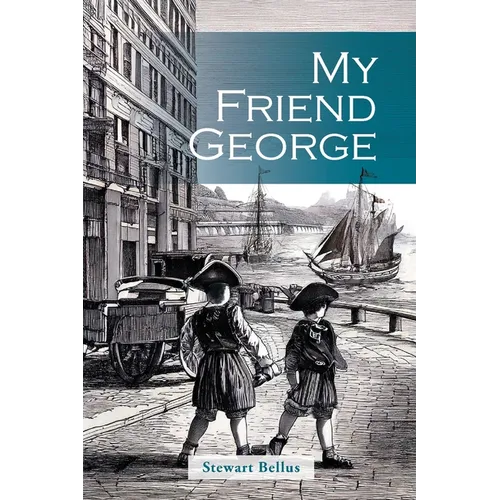 My Friend George - Paperback