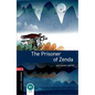 Oxford Bookworms Library: The Prisoner of Zenda: Level 3: 1000-Word Vocabulary - Paperback