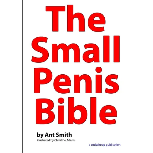 The Small Penis Bible - Paperback