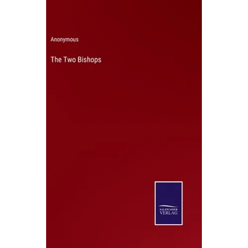 The Two Bishops - Hardcover