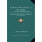 Goops and How to Be Them: A Manual of Manners for Polite Infants Inculcating Many Juvenile Virtues Both by Precept and Example - Hardcover