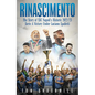 Rinascimento: The Story of S.S.C. Napoli's Historic 2022/23 Serie a Victory Under Luciano Spalletti - Hardcover