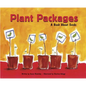 Plant Packages: A Book about Seeds - Paperback
