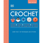 Crochet: Over 130 Techniques and Stitches - Paperback