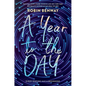 A Year to the Day - Hardcover