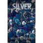 Silver - Paperback