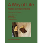 A Way of Life: Notes on Ballenberg - Paperback
