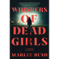 Whispers of Dead Girls - Paperback