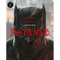 Batman: Damned - Hardcover