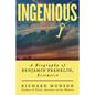 Ingenious: A Biography of Benjamin Franklin, Scientist - Hardcover