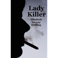 Lady Killer - Hardcover