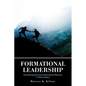 Formational Leadership - Paperback