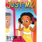Just Me! for the Love of Girls - Hardcover