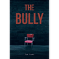 The Bully - Paperback