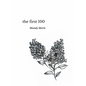 The First 100 - Paperback