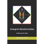 Integral Relationships: A Manual for Men - Paperback