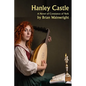 Hanley Castle: Walking Among Lions Book 2 - A Constance of York Novel - Paperback