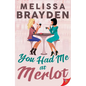 You Had Me at Merlot - Paperback