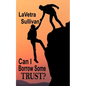 Can I Borrow Some Trust? - Paperback