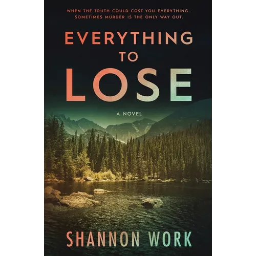 Everything To Lose - Paperback