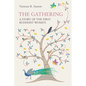 The Gathering: A Story of the First Buddhist Women - Paperback