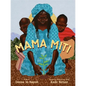 Mama Miti: Wangari Maathai and the Trees of Kenya - Hardcover