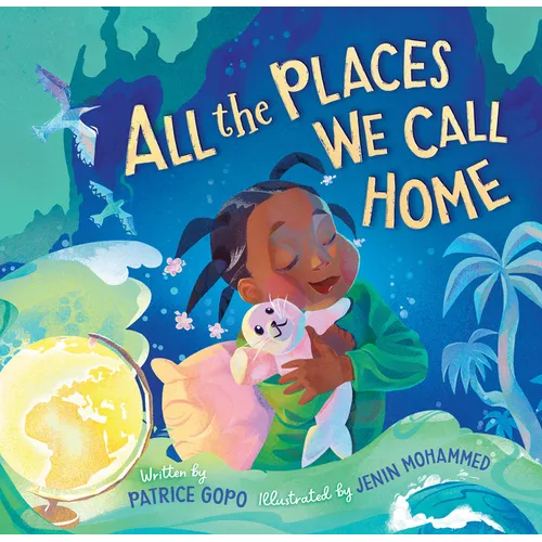 All the Places We Call Home - Hardcover