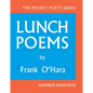 Lunch Poems - Hardcover