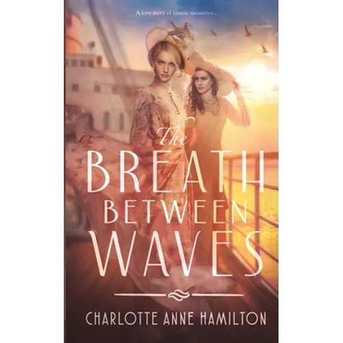 The Breath Between Waves - Paperback