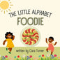 The Little Alphabet Foodie - Paperback