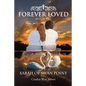 Forever Loved: Sarah of Swan Point - Paperback