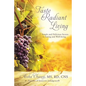 Taste Radiant Living: 7 Simple and Delicious Secrets to Eating and Well-being - Paperback