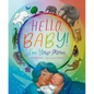 Hello, Baby! I'm Your Mom - Hardcover