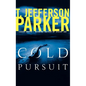 Cold Pursuit - Hardcover