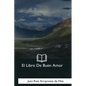 El Libro De Buen Amor - Paperback