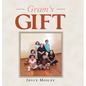 Gram's Gift - Hardcover