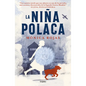La Niña Polaca / The Polish Girl - Paperback