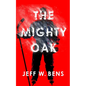 The Mighty Oak - Hardcover
