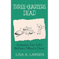 Three-Quarters Dead - Paperback