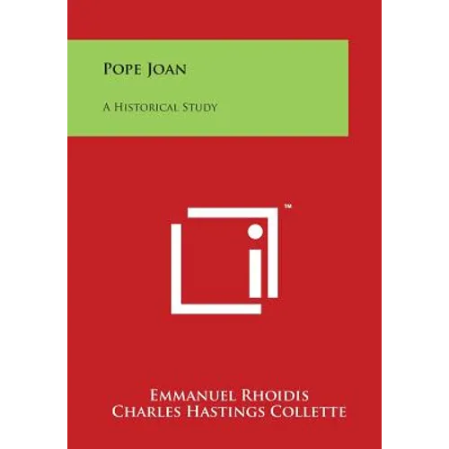 Pope Joan: A Historical Study - Paperback