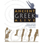 Ancient Greek Alive - Paperback