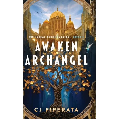 Awaken Archangel - Hardcover