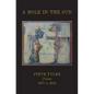 A Hole in the Sun: Poems 1977-2014 - Paperback