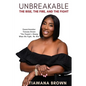 Unbreakable: The Rise, The Fire, and The Fight: Part 1 - Paperback