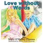 Love without Words - Hardcover