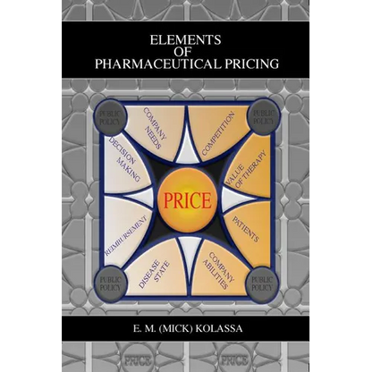 Elements of Pharmaceutical Pricing - Paperback