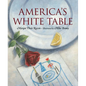 America's White Table - Hardcover