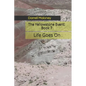 Life Goes on: The Yellowstone Event: Book 7 - Paperback