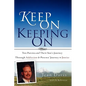 Keep On Keeping On - Hardcover
