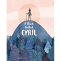 A Stick Called Cyril - Library Binding